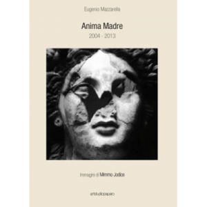 Anima Madre. 2004 – 2013