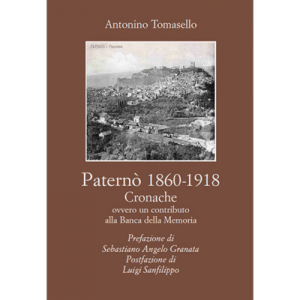 Paternò 1860-1918. Cronache