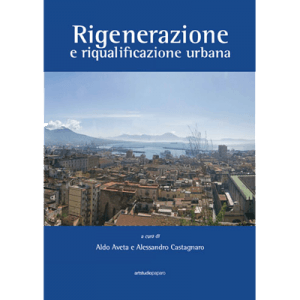 Rigenerazione e riqualificazione urbana