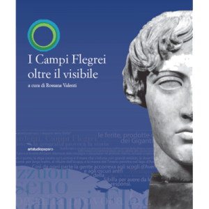I Campi Flegrei oltre il visibile
