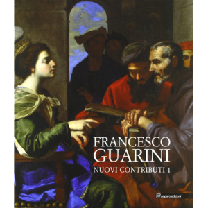 Francesco Guarini. Nuovi contributi 1