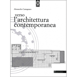 Verso l’architettura contemporanea