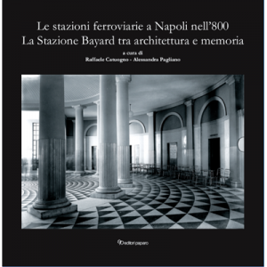 Le stazioni ferroviarie a Napoli nell’800