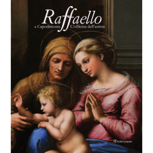 Raffaello a Capodimonte. L’officina dell’artista