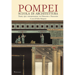 Pompei. Scuola di Architettura